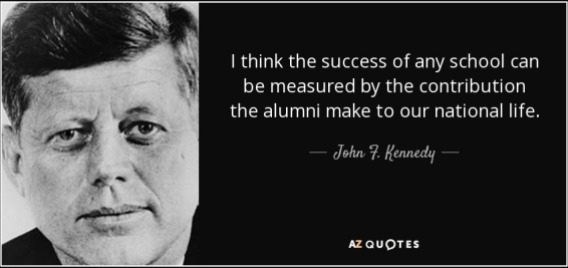 quote-i-think-the-success-of-any-school-can-be-measured-by-the-contribution-the-alumni-make-john-f-kennedy-84-82-43